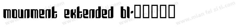 Mounment Extended Bl字体转换